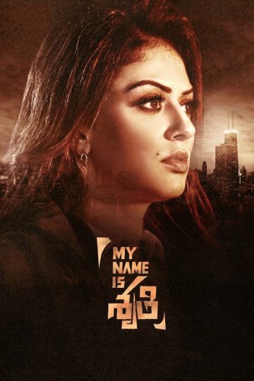 My Name Is Shruthi (2023) Tamil WEB-HD Watch Online